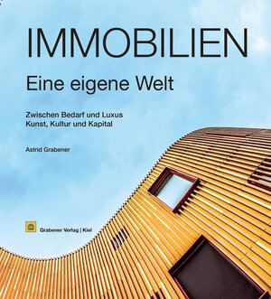 Buchcover Immobilien – eine eigene Welt | Astrid Grabener | EAN 9783925573880 | ISBN 3-925573-88-7 | ISBN 978-3-925573-88-0