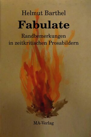 Buchcover Fabulate | Helmut Barthel | EAN 9783925718403 | ISBN 3-925718-40-0 | ISBN 978-3-925718-40-3
