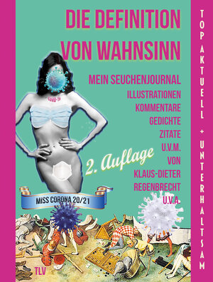Buchcover Die Definition von Wahnsinn | Klaus-Dieter Regenbrecht | EAN 9783925805950 | ISBN 3-925805-95-8 | ISBN 978-3-925805-95-0