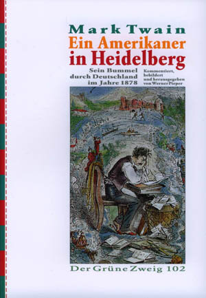 Buchcover Ein Amerikaner in Heidelberg | Mark Twain | EAN 9783925817021 | ISBN 3-925817-02-6 | ISBN 978-3-925817-02-1