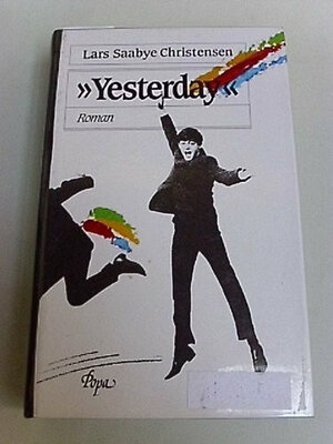 Buchcover Yesterday | Lars S Christensen | EAN 9783925818097 | ISBN 3-925818-09-X | ISBN 978-3-925818-09-7