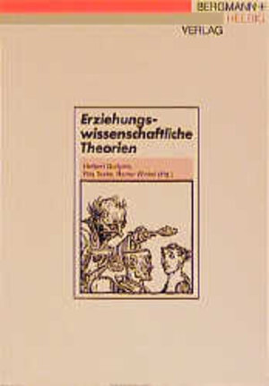 Buchcover Erziehungswissenschaftliche Theorien | Wilfried Lippitz | EAN 9783925836022 | ISBN 3-925836-02-0 | ISBN 978-3-925836-02-2