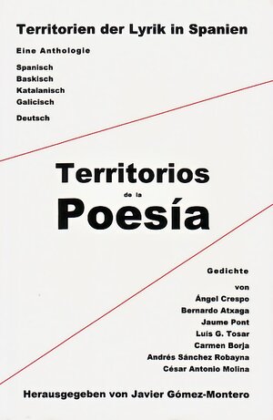 Buchcover Territorios de la Poesia /Territorien der Lyrik in Spanien | Bernardo Atxaga | EAN 9783925867514 | ISBN 3-925867-51-1 | ISBN 978-3-925867-51-4