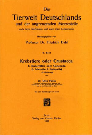 Buchcover Krebstiere oder Crustacea. Teil I: Ruderfüsser oder Copepoda (1. Calanoida, 2. Cyclopoida) | Otto Pesta | EAN 9783925919350 | ISBN 3-925919-35-X | ISBN 978-3-925919-35-0