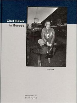 Chet Baker in Europe