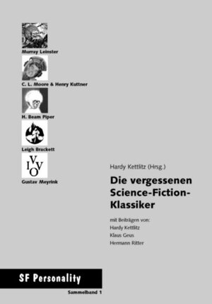 Buchcover Die vergessenen Science-Fiction-Klassiker | Hardy Kettlitz | EAN 9783926126214 | ISBN 3-926126-21-3 | ISBN 978-3-926126-21-4