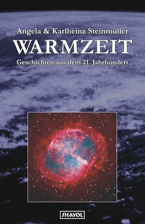 Buchcover Warmzeit | Angela Steinmüller | EAN 9783926126306 | ISBN 3-926126-30-2 | ISBN 978-3-926126-30-6