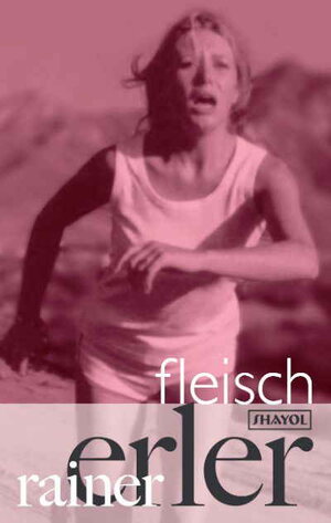 Buchcover Fleisch | Rainer Erler | EAN 9783926126573 | ISBN 3-926126-57-4 | ISBN 978-3-926126-57-3