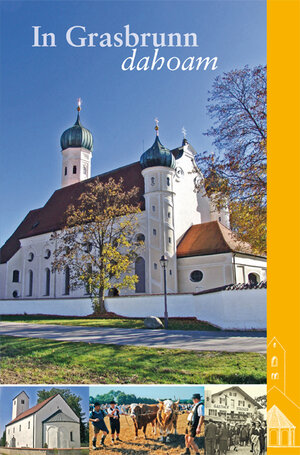 Buchcover In Grasbrunn dahoam | Rolf Katzendobler | EAN 9783926163493 | ISBN 3-926163-49-6 | ISBN 978-3-926163-49-3