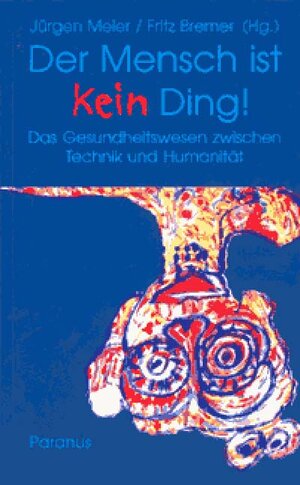 Buchcover Der Mensch ist kein Ding | Rainer Funk | EAN 9783926200204 | ISBN 3-926200-20-0 | ISBN 978-3-926200-20-4