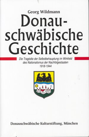 Buchcover Donauschwäbische Geschichte / Donauschwäbische Geschichte - Band III | Georg Wildmann | EAN 9783926276735 | ISBN 3-926276-73-8 | ISBN 978-3-926276-73-5