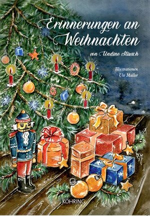 Buchcover Erinnerungen an Weichnachten | Undine Stiwich | EAN 9783926322838 | ISBN 3-926322-83-7 | ISBN 978-3-926322-83-8