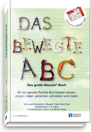 Buchcover Das bewegte ABC - Das große Mausini®-Buch | Karl-Heinz Paul | EAN 9783926341617 | ISBN 3-926341-61-0 | ISBN 978-3-926341-61-7
