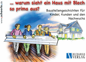 Buchcover … warum sieht ein Haus mit Blech so prima aus? | Andreas Buck | EAN 9783926341709 | ISBN 3-926341-70-X | ISBN 978-3-926341-70-9