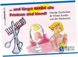 Buchcover … und längst NICHT alle Frisösen sind blond! | Andreas Buck | EAN 9783926341754 | ISBN 3-926341-75-0 | ISBN 978-3-926341-75-4