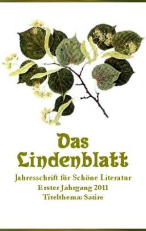 Buchcover Das Lindenblatt. Titelthema: Satire | Marga Behrend | EAN 9783926370556 | ISBN 3-926370-55-6 | ISBN 978-3-926370-55-6