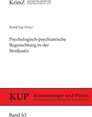 Buchcover Psychologisch-psychiatrische Begutachtung in der Strafjustiz  | EAN 9783926371973 | ISBN 3-926371-97-8 | ISBN 978-3-926371-97-3