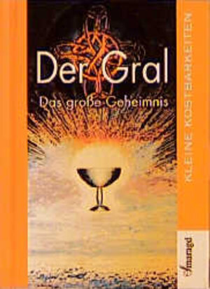 Buchcover Der Gral - Das grosse Geheimnis | Bertram Wallrath | EAN 9783926374929 | ISBN 3-926374-92-6 | ISBN 978-3-926374-92-9