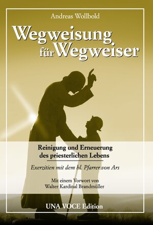 Buchcover Wegweisung für Wegweiser | Andreas Wollbold | EAN 9783926377005 | ISBN 3-926377-00-3 | ISBN 978-3-926377-00-5