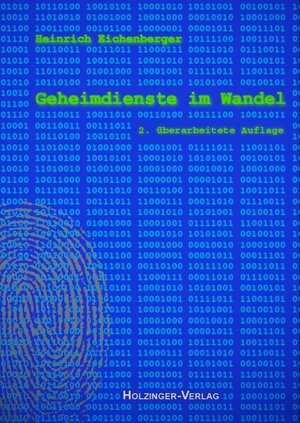 Buchcover Geheimdienst im Wandel | Heinrich Eichenberger | EAN 9783926396648 | ISBN 3-926396-64-4 | ISBN 978-3-926396-64-8