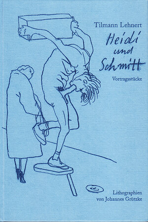 Buchcover Heidi und Schmitt | Tilmann Lehnert | EAN 9783926433411 | ISBN 3-926433-41-8 | ISBN 978-3-926433-41-1