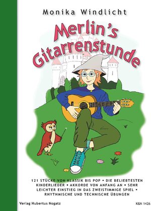 Buchcover Merlin´s Gitarrenstunde | Monika Windlicht | EAN 9783926440266 | ISBN 3-926440-26-0 | ISBN 978-3-926440-26-6