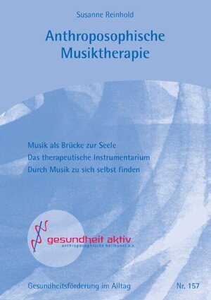 Buchcover Antroposophische Musiktherapie | Susanne Reinhold | EAN 9783926444332 | ISBN 3-926444-33-9 | ISBN 978-3-926444-33-2