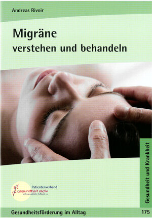 Buchcover Migräne | Andreas Rivoir | EAN 9783926444516 | ISBN 3-926444-51-7 | ISBN 978-3-926444-51-6