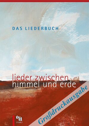 Buchcover Das Liederbuch - Lieder zwischen Himmel und Erde  | EAN 9783926512314 | ISBN 3-926512-31-8 | ISBN 978-3-926512-31-4
