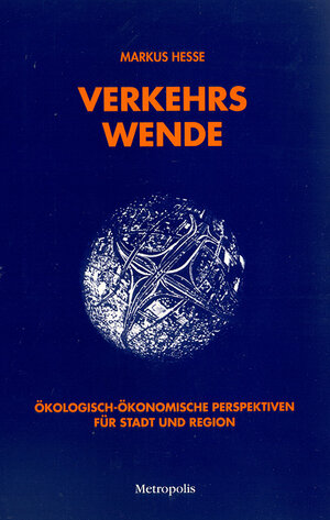 Buchcover Verkehrswende | Markus Hesse | EAN 9783926570628 | ISBN 3-926570-62-8 | ISBN 978-3-926570-62-8