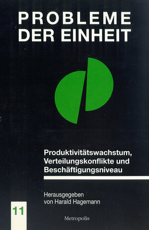 Buchcover Produktivitätswachstum, Verteilungskonflikte und Beschäftigungsniveau  | EAN 9783926570635 | ISBN 3-926570-63-6 | ISBN 978-3-926570-63-5