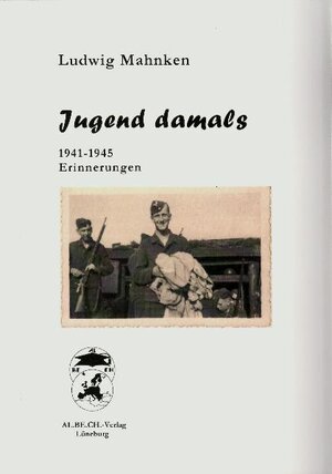 Buchcover Jugend damals | Ludwig Mahnken | EAN 9783926623591 | ISBN 3-926623-59-4 | ISBN 978-3-926623-59-1