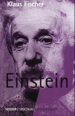 Meisterdenker: Einstein: 1879 - 1955