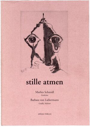 Buchcover Stille atmen | Marlies Schmidl | EAN 9783926677617 | ISBN 3-926677-61-9 | ISBN 978-3-926677-61-7