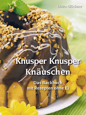 Buchcover Knusper Knusper Knäuschen | Elvira Glöckner | EAN 9783926696403 | ISBN 3-926696-40-0 | ISBN 978-3-926696-40-3
