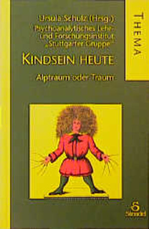 Buchcover Kindsein heute | K H Brisch | EAN 9783926789341 | ISBN 3-926789-34-4 | ISBN 978-3-926789-34-1