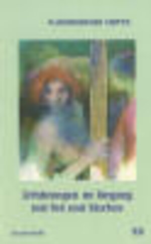 Buchcover Erfahrungen im Umgang mit Tod und Sterben | Inger Hermann | EAN 9783926841988 | ISBN 3-926841-98-2 | ISBN 978-3-926841-98-8