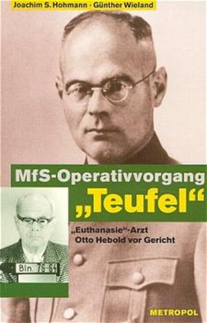 Buchcover MfS-Operativvorgang "Teufel" | Joachim S Hohmann | EAN 9783926893079 | ISBN 3-926893-07-9 | ISBN 978-3-926893-07-9