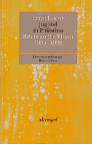 Buchcover Jugend in Palästina | Ernst Loewy | EAN 9783926893406 | ISBN 3-926893-40-0 | ISBN 978-3-926893-40-6