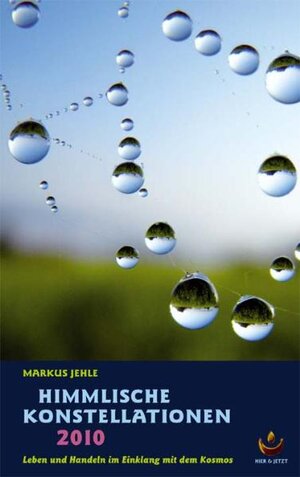Buchcover Himmlische Konstellationen 2010 | Markus Jehle | EAN 9783926925541 | ISBN 3-926925-54-X | ISBN 978-3-926925-54-1