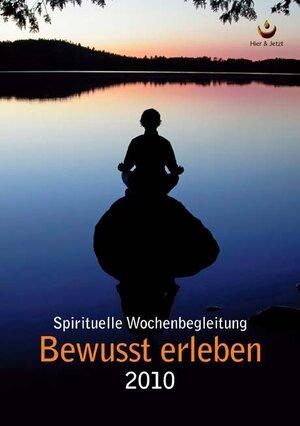 Buchcover Bewusst Erleben 2010 | Wolfgang Bartolain | EAN 9783926925565 | ISBN 3-926925-56-6 | ISBN 978-3-926925-56-5