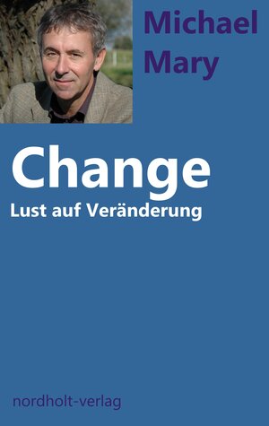 Buchcover Change | Michael Mary | EAN 9783926967053 | ISBN 3-926967-05-6 | ISBN 978-3-926967-05-3