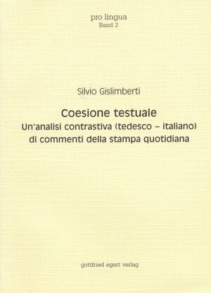 Buchcover Coesione testuale | Silvio Gislimberti | EAN 9783926972033 | ISBN 3-926972-03-3 | ISBN 978-3-926972-03-3
