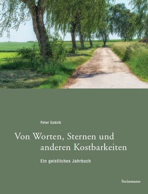 Buchcover Von Worten, Sternen und anderen Kostbarkeiten | Peter Godzik | EAN 9783927043664 | ISBN 3-927043-66-4 | ISBN 978-3-927043-66-4