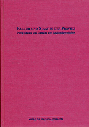 Buchcover Kultur und Staat in der Provinz  | EAN 9783927085602 | ISBN 3-927085-60-X | ISBN 978-3-927085-60-2