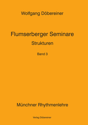 Buchcover Flumserberger Seminare / Strukturen | Wolfgang Döbereiner | EAN 9783927094475 | ISBN 3-927094-47-1 | ISBN 978-3-927094-47-5