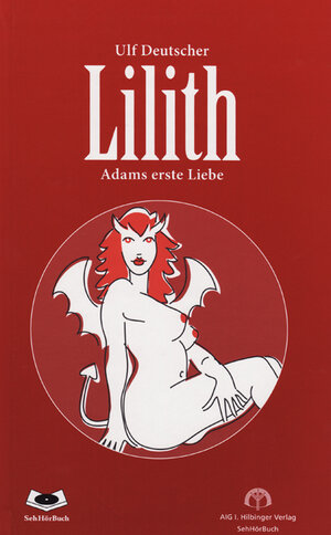Buchcover Lilith - Adams erste Liebe | Ulf Deutscher | EAN 9783927110250 | ISBN 3-927110-25-6 | ISBN 978-3-927110-25-0