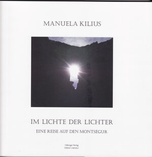 Buchcover Im Lichte der Lichter | Manuela Kilius | EAN 9783927110335 | ISBN 3-927110-33-7 | ISBN 978-3-927110-33-5