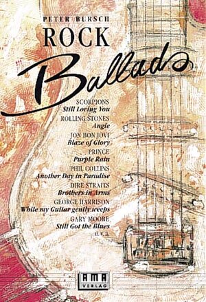 Buchcover Rock Ballads / RockBallads 1 | Peter Bursch | EAN 9783927190047 | ISBN 3-927190-04-7 | ISBN 978-3-927190-04-7