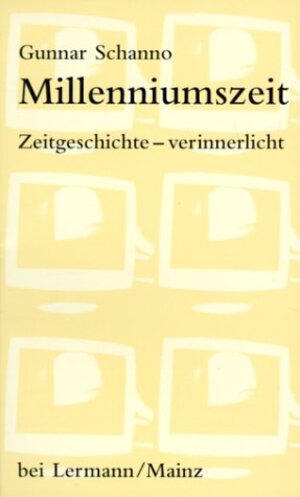 Buchcover Millenniumszeit | Gunnar Schanno | EAN 9783927223585 | ISBN 3-927223-58-1 | ISBN 978-3-927223-58-5